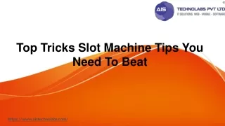 Top Tricks Slot Machine Tips You Need To Beat