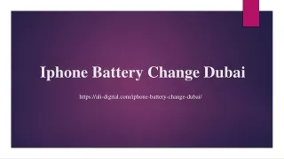 Iphone Battery Change Dubai