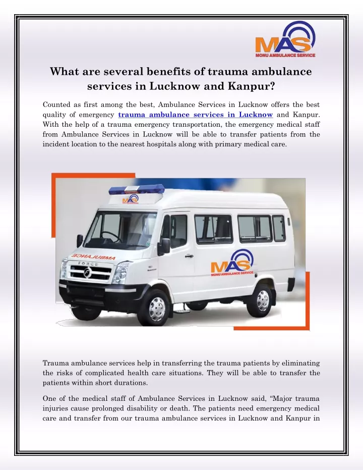 what are several benefits of trauma ambulance