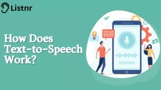 How Does Text-to-Speech Work?