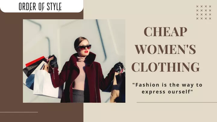 PPT - Cheap Women's Clothing - Order Of Style PowerPoint Presentation, free download - ID:11677312