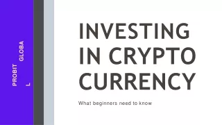 Invest In Bitcoin or Any Other Top Cryptocurrency at Probit.