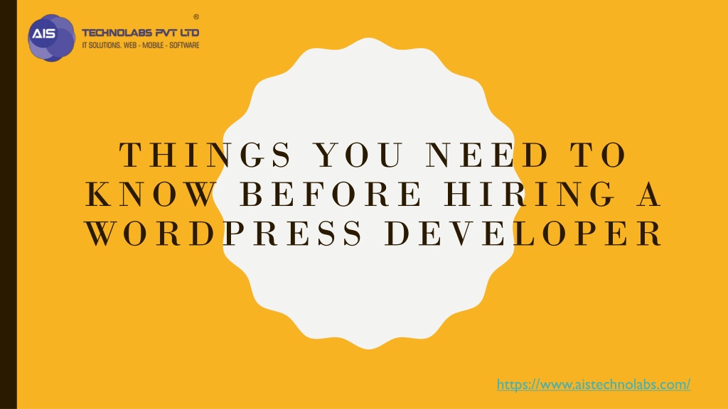 PPT - Things you Need to Know before Hiring a WordPress Developer ...