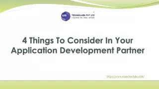 4 Things To Consider In Your Application Development
