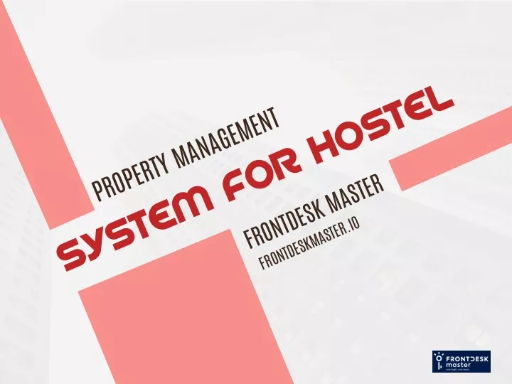 system for hostel