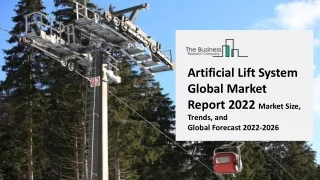 artificial lift system global market report 2022