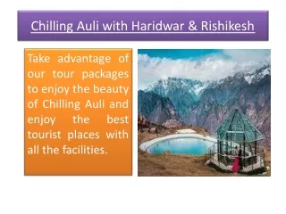 Chilling Auli With Haridwar