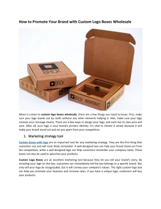 how to promote your brand with custom logo boxes