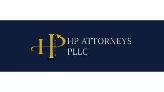 Personal Injury - HP Attorneys, PLLC