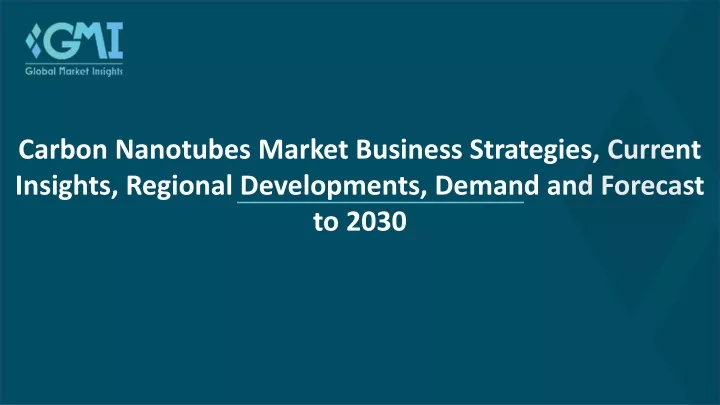 carbon nanotubes market business strategies