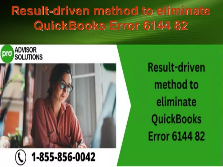 result driven method to eliminate quickbooks error 6144 82