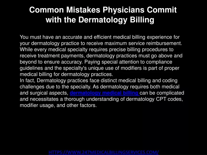 5 common mistakes physicians commit with the dermatology billing