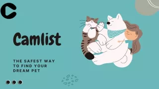 Camlist is the safest way to buy a pet