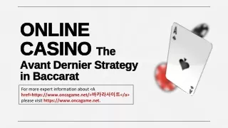 Casino Games - The Avant Dernier Strategy in Baccarat