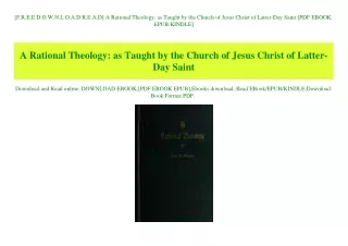 [F.R.E.E D.O.W.N.L.O.A.D R.E.A.D] A Rational Theology as Taught by the Church of Jesus Christ of Latter-Day Saint [PDF E