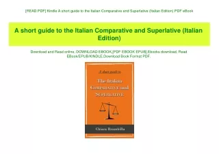 [READ PDF] Kindle A short guide to the Italian Comparative and Superlative (Italian Edition) PDF eBook