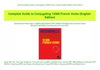 Read Complete Guide to Conjugating 12000 French Verbs (English Edition) Online Book