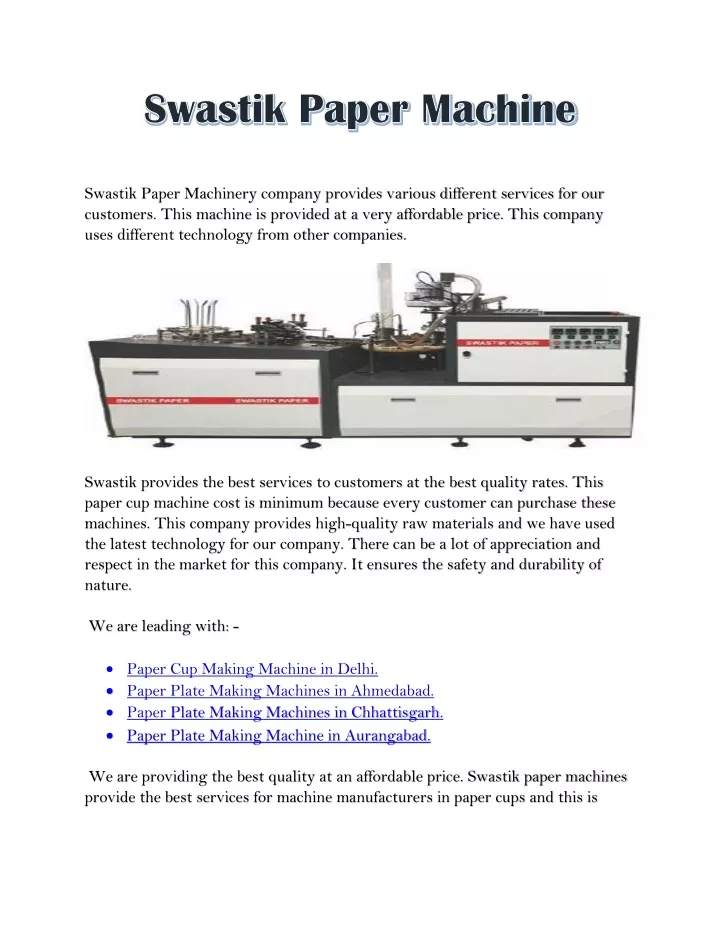 swastik paper machinery company provides various