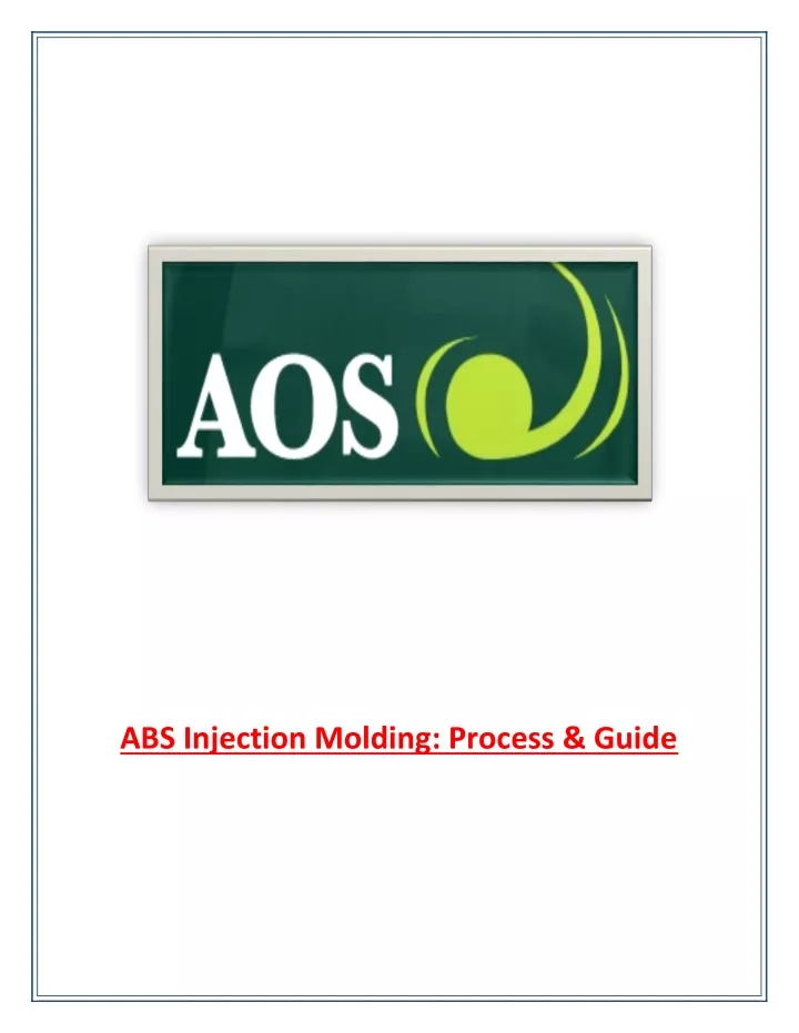 abs injection molding process guide