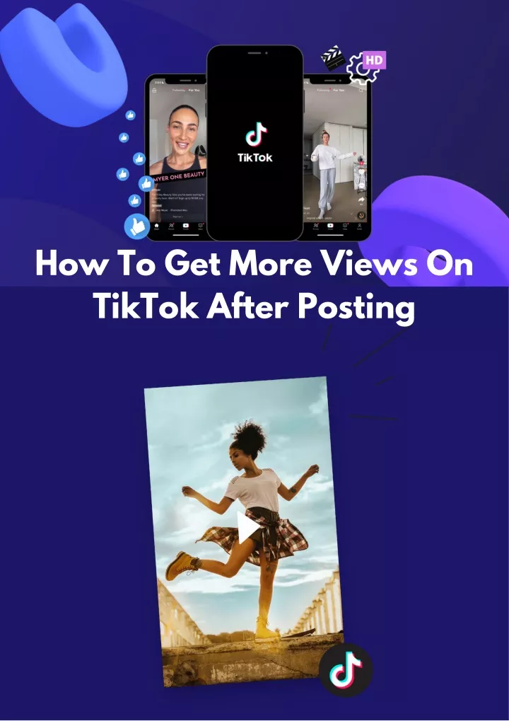 how to get more views on tiktok after posting