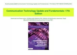 Download [ebook]$$ Communication Technology Update and Fundamentals 17th Edition PDF EBOOK DOWNLOAD