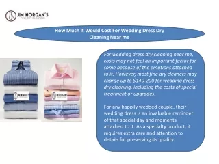 How Much It Would Cost For Wedding Dress Dry Cleaning Near me