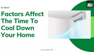 Factors Affect The Time To Cool Down Your Home