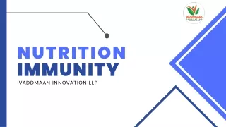 nutrition immunity vaddmaan innovation llp