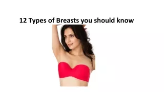 12 Types of Breasts you should know