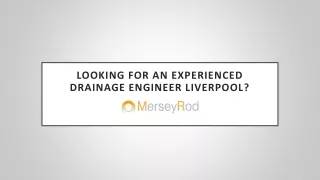 Looking for an experienced Drainage engineer Liverpool?