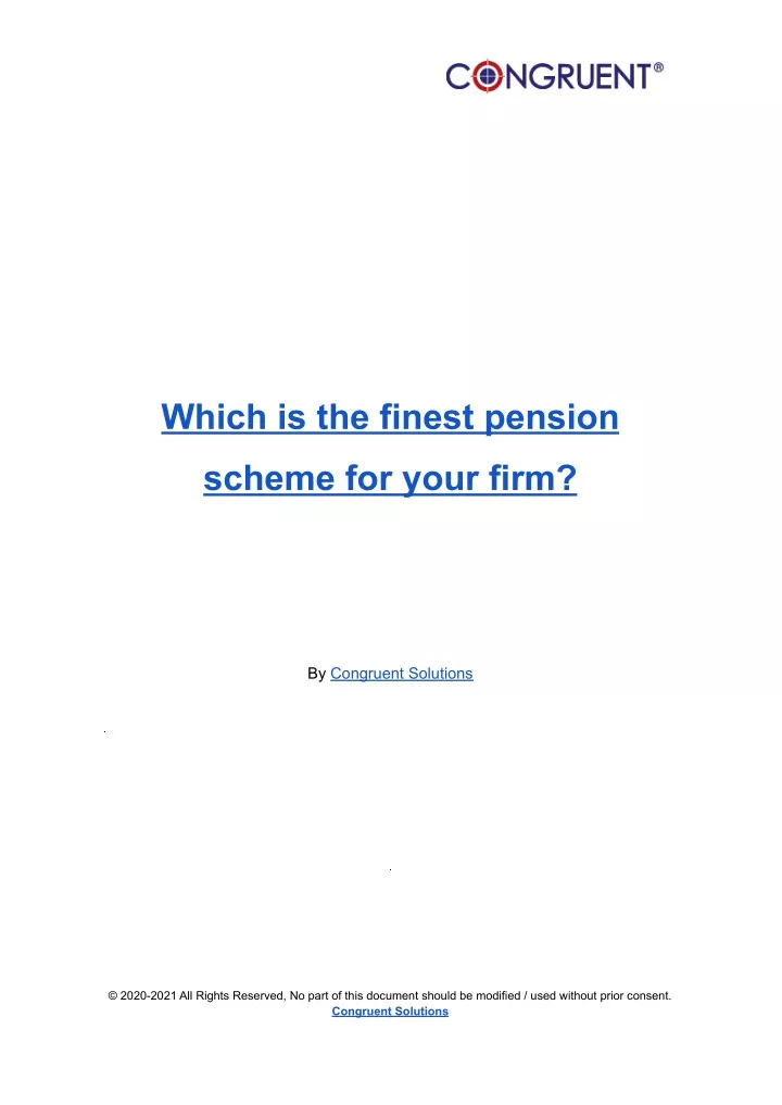 which is the finest pension