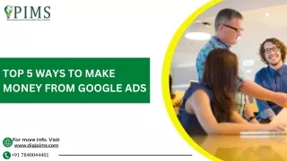 top 5 ways to make money from google ads