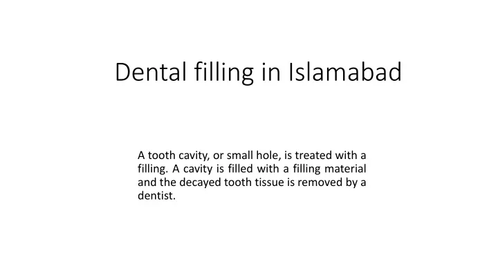 dental filling in islamabad