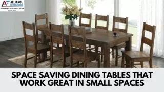Space Saving Dining Tables That Work Great in Small Spaces