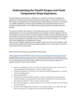 Understanding the Facelift Surgery and Facial Compression Strap Importance.