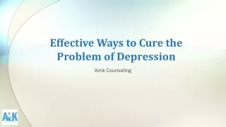 Effective ways to cure the problem of depression