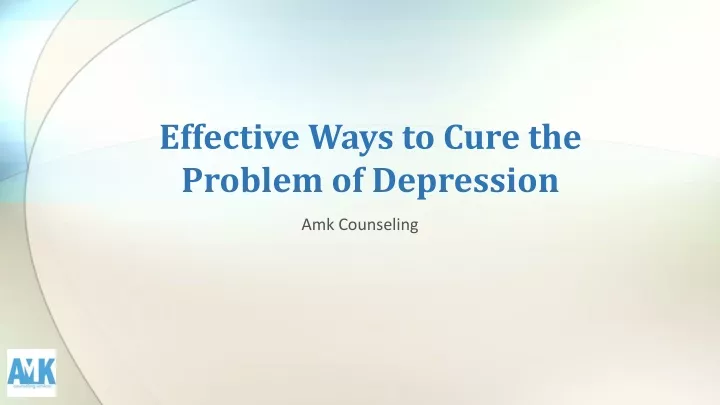 effective w ays to cure the problem of depression