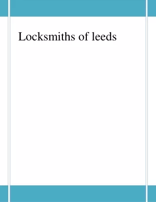 Benefits of Locksmiths of leeds