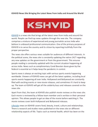 KSHVID News Site Bringing the Latest News from India and Around the World