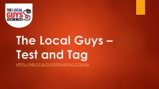 the local guys test and tag