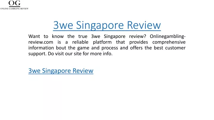 3we singapore review