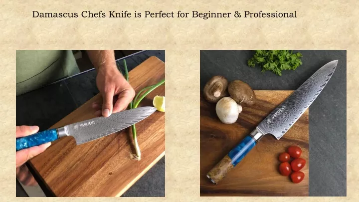 damascus chefs knife is perfect for beginner