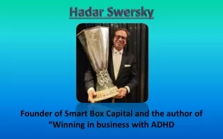 Hadar Swersky - Author of Winning in business with ADHD