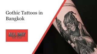 Gothic Tattoos in Bangkok