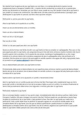 De qué manera abrir una caja fuerte sin llave o combinación