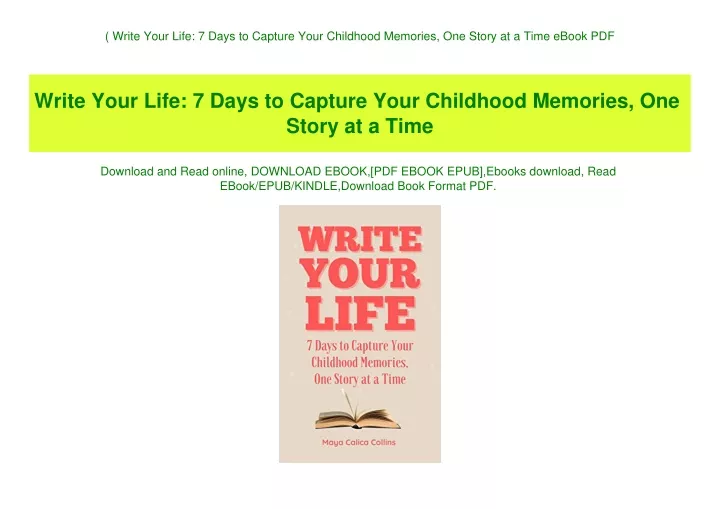 write your life 7 days to capture your childhood
