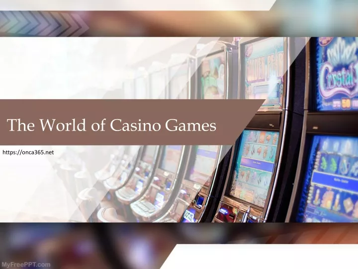 the world of casino games