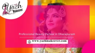 Yazh-Make-Over-is-a-Dharapuram-based-Beauty-Parlour-&-Academy