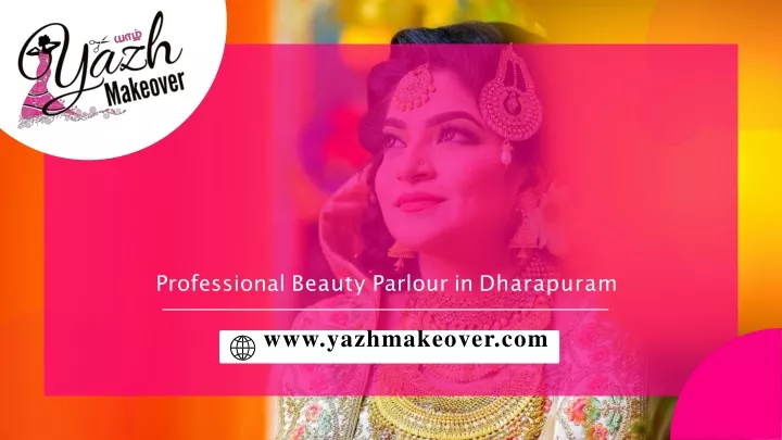 yaz makeover beauty parlour academy