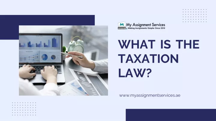 what is the taxation law